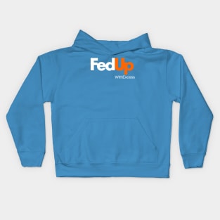 Fed up with excess Kids Hoodie